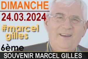 6me Souvenir Marcel Gilles