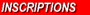 Inscriptions